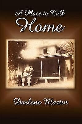 A Place to Call Home