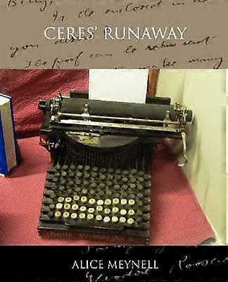Ceres' Runaway
