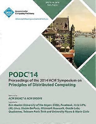 PODC 14 ACM Symposium on Principles of Distributed Computing