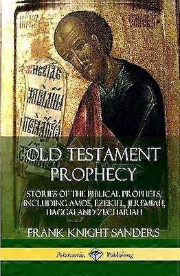 Old Testament Prophecy