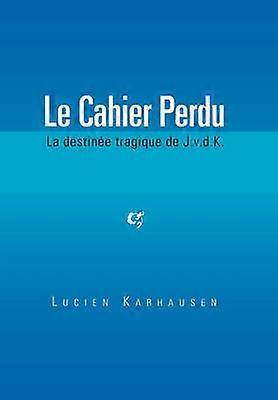 Le Cahier Perdu
