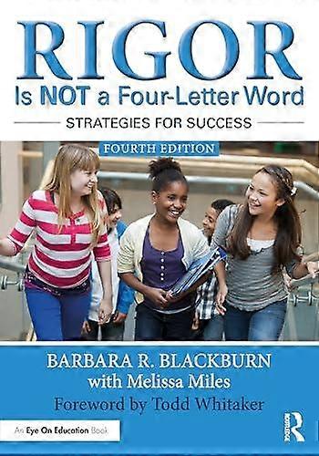 Rigor Is Not A Fourletter Word by Blackburn & Barbara R. Blackburn Consulting Group & USA Paperback