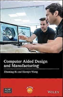 Computer Aided Design and Manufacturing