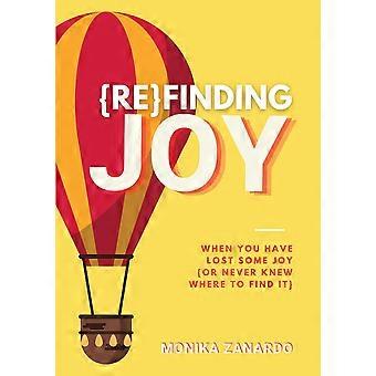 Refinding Joy - Monika Zanardo - Paperback - en Book