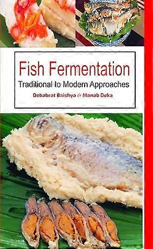 Fish Fermentation by Debabrat Baishya Hardback Book