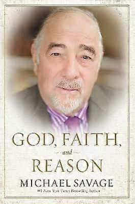 God Faith and Reason