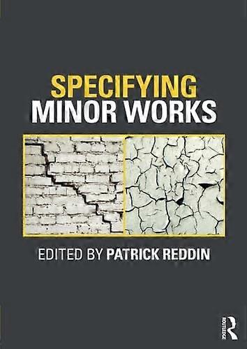 Specifying Minor Works