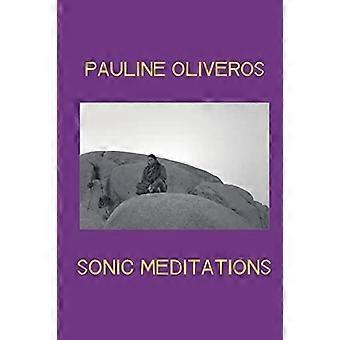 Sonic Meditations