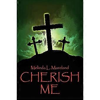 Cherish Me