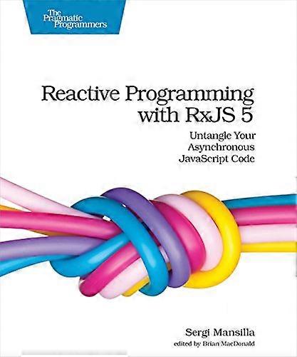 Reactive Programming with Rxjs 5