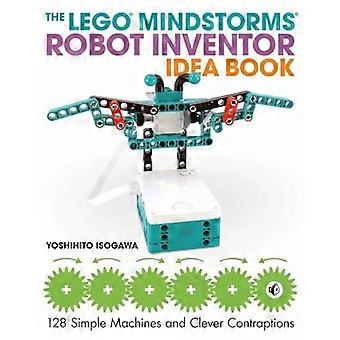 The Lego Mindstorms Robot Inventor Idea Book: Robot Inventor Idea Book