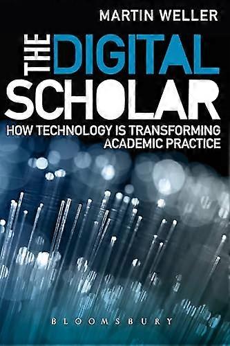 The Digital Scholar: How Technology is Changing Academic Practice