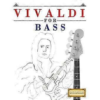 Vivaldi für Bass: 10 einfache Themen für Bassgitarre Anfängerbuch