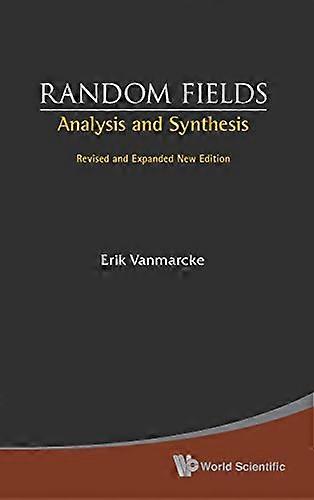 Random Fields: Analysis and Synthesis