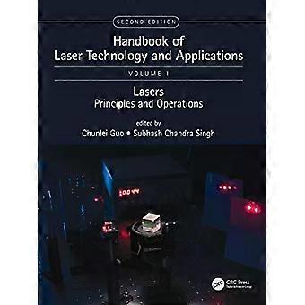 Handbook Of Laser Technology And Applications Lasers Principles And Operations V - Taylor & Francis Ltd
