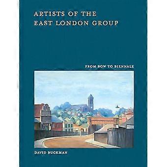 Artists of the East London Group From Bow to Biennale