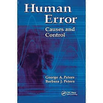 Human Error Causes And Control - George A. Peters - Paperback - en Book