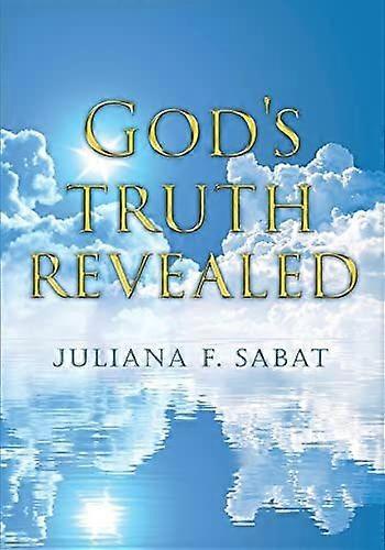 God's truth revealed