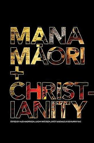 Mana M?ori and Christianity