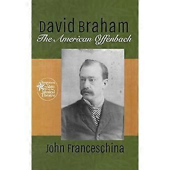 David Braham The American Offenbach