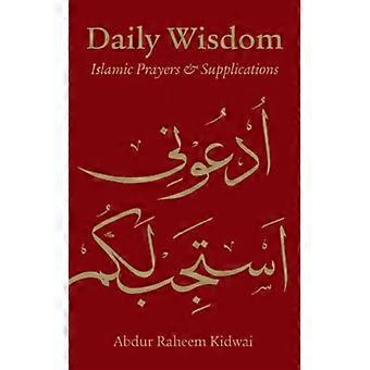 Daily Wisdom Islamic Prayers And Supplications - Kube Publishing - Hardcover - English Book - Science, Medicine & Nature