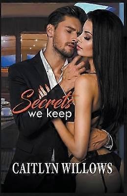 Secrets We Keep