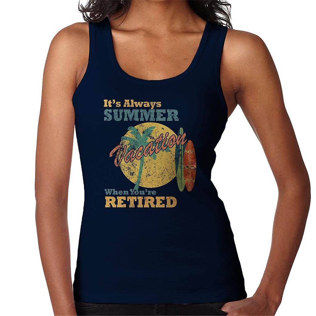 Always Summer When Youre Retired Women's Vest