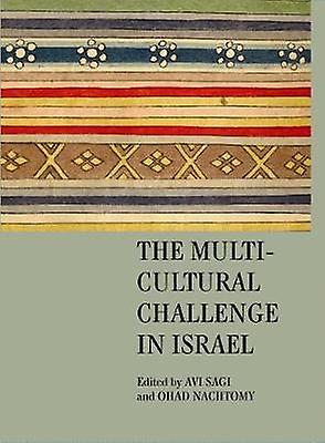 The Multicultural Challenge In Israel Paperback Book