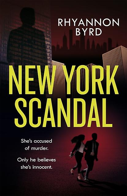 New York Scandal by Rhyannon Author Byrd Paperback