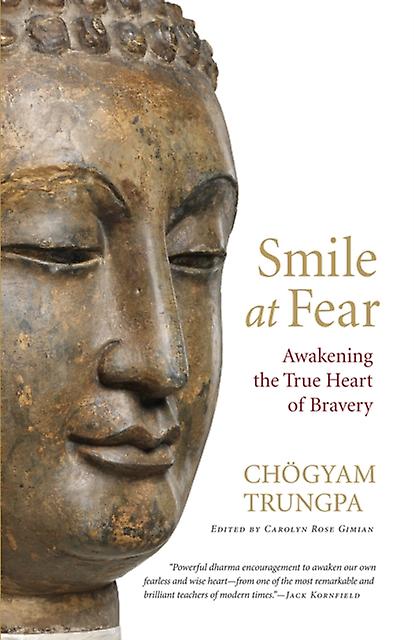 Smile At Fear by Chogyam Trungpa Paperback