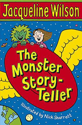 The Monster Storyteller by Jacqueline Wilson Paperback
