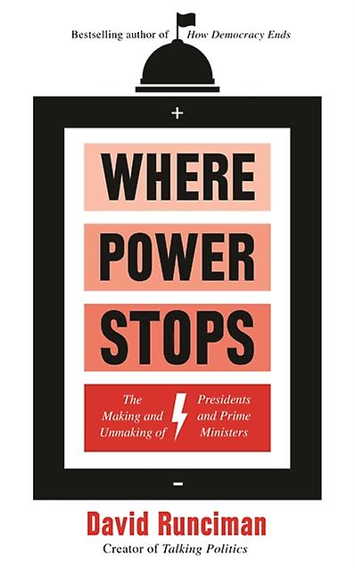 Where Power Stops by David Runciman Paperback