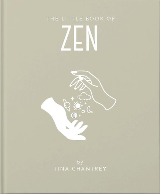 The Little Book Of Zen by Tina Chantrey Hardback Book