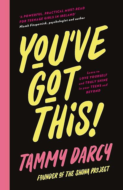 Youve Got This by Tammy Darcy Paperback Book