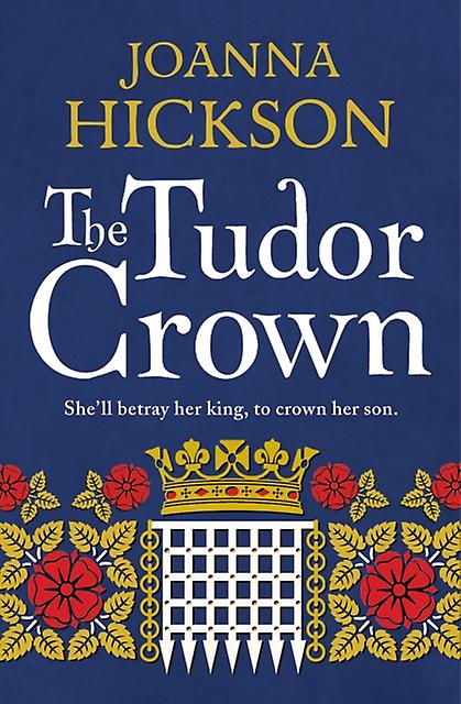 Tudor Crown - Joanna Hickson