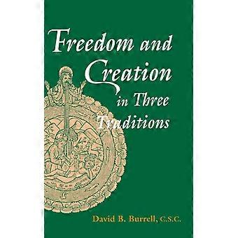 Frihet och skapande i tre traditioner - David B. Burrell C.S.C