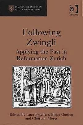 Following Zwingli