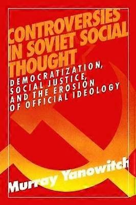 Controversies in Soviet Social Thought