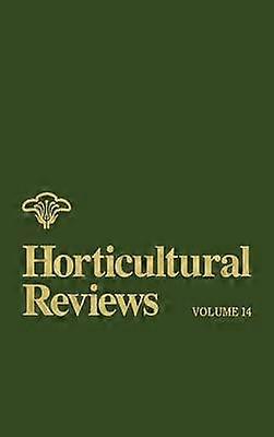 Horticultural Reviews Volume 14