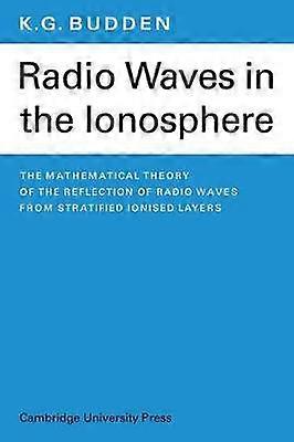 Radio Waves in the Ionosphere