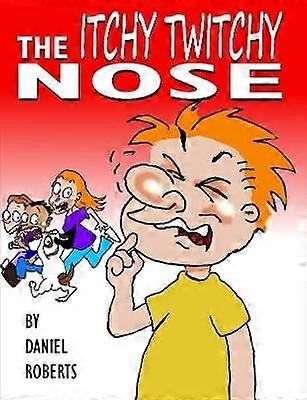 The Itchy Twitchy Nose