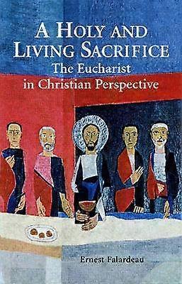 A Holy and Living Sacrifice