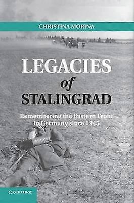Legacies of Stalingrad