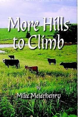 More Hills To Climb