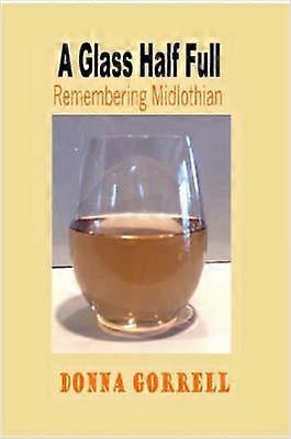 A Glass Half Full