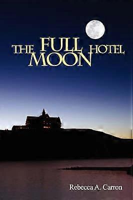 Das Full Moon Hotel