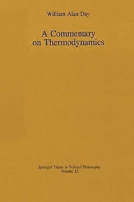 A Commentary on Thermodynamics