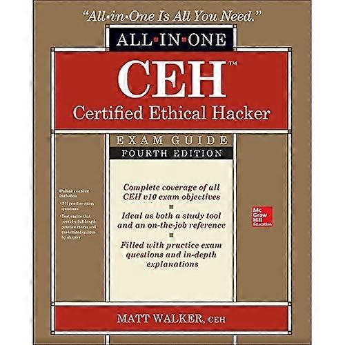 CEH Certified Ethical Hacker All-in-One Exam Guide, Fourth Edition