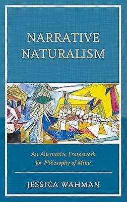 Narrative Naturalism