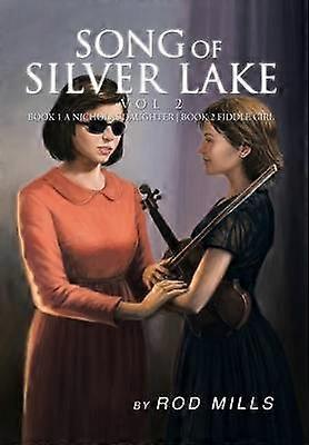 Song of Silver Lake Vol 2